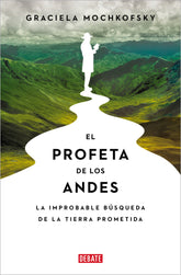 EL PROFETA DE LOS ANDES - 9788419951120
